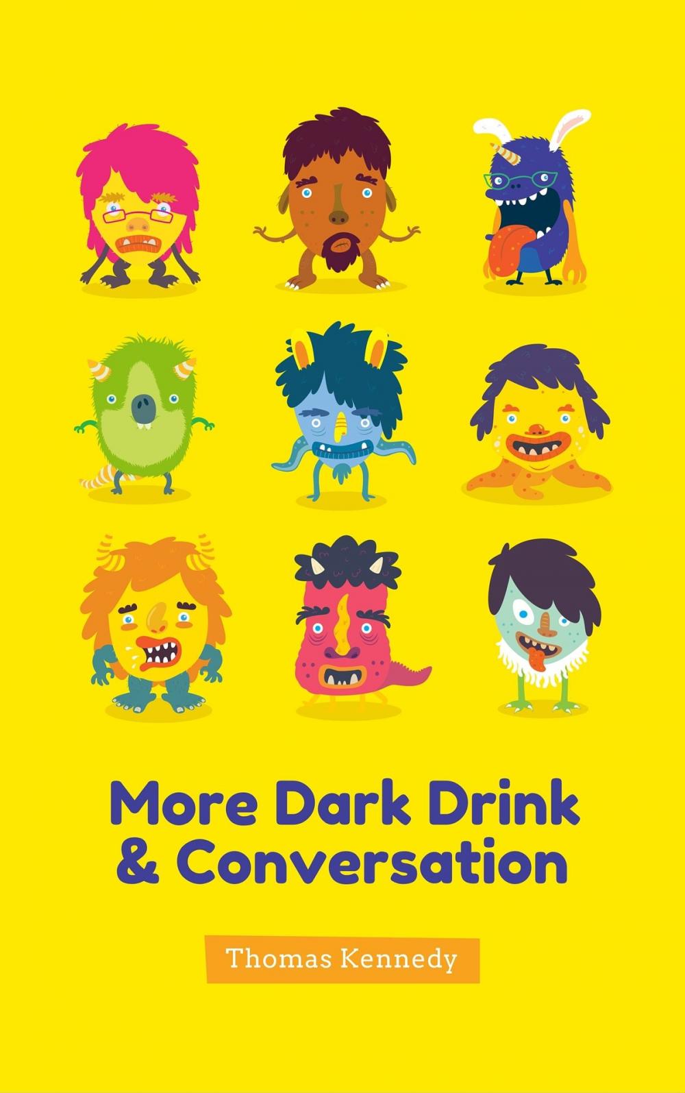 Big bigCover of More Dark Drink and Conversation