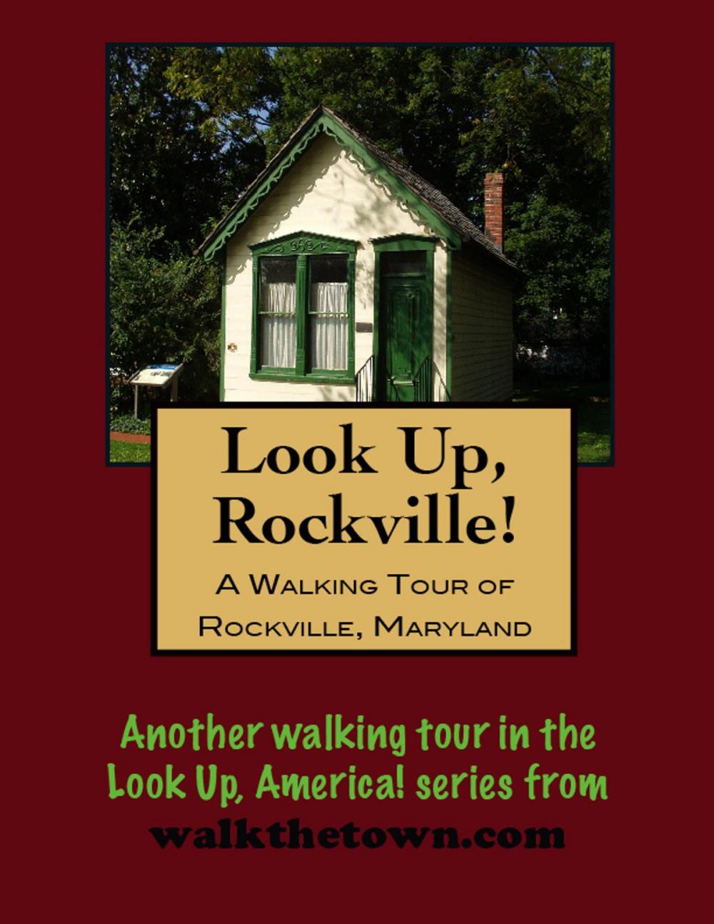 Big bigCover of A Walking Tour of Rockville, Maryland