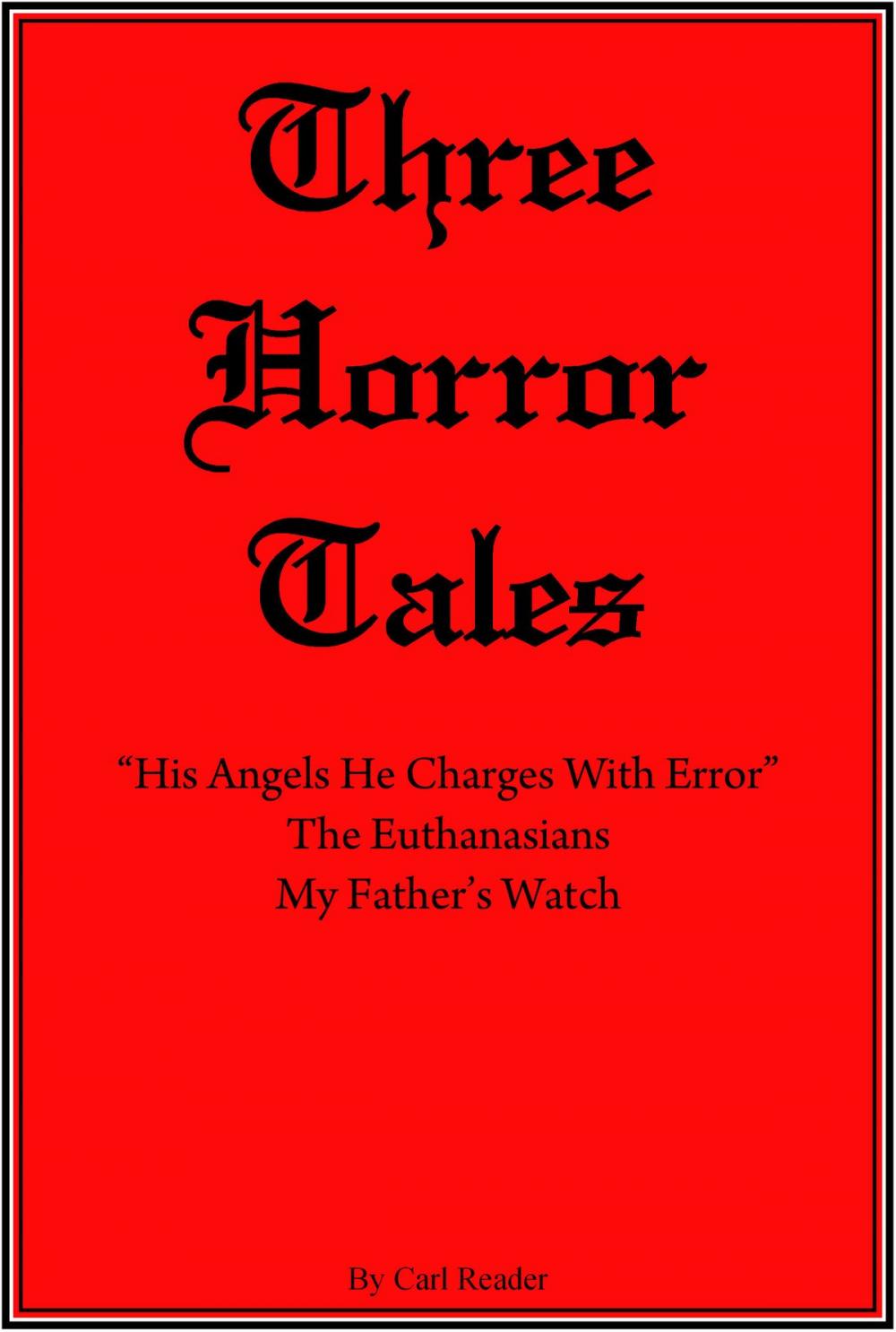 Big bigCover of Three Horror Tales