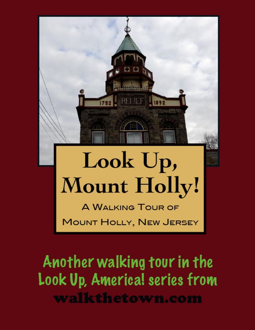 Big bigCover of A Walking Tour of Mount Holly, New Jersey