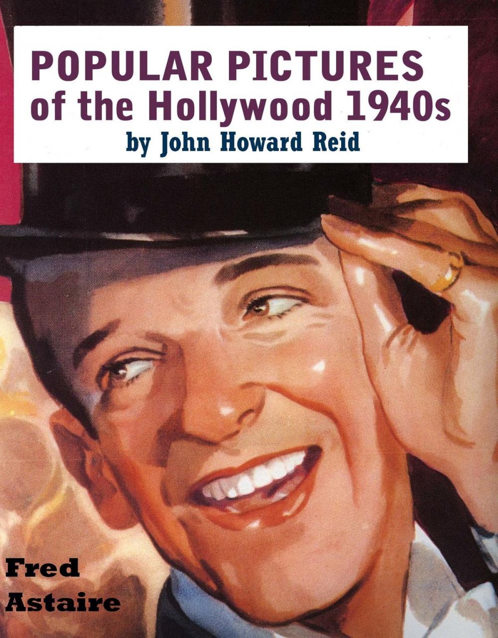 Big bigCover of POPULAR PICTURES of the Hollywood 1940s