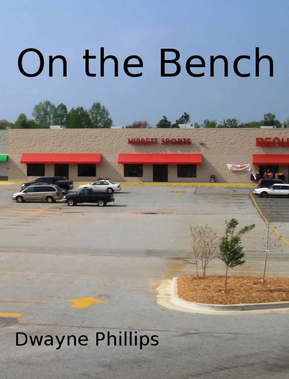 Big bigCover of On the Bench