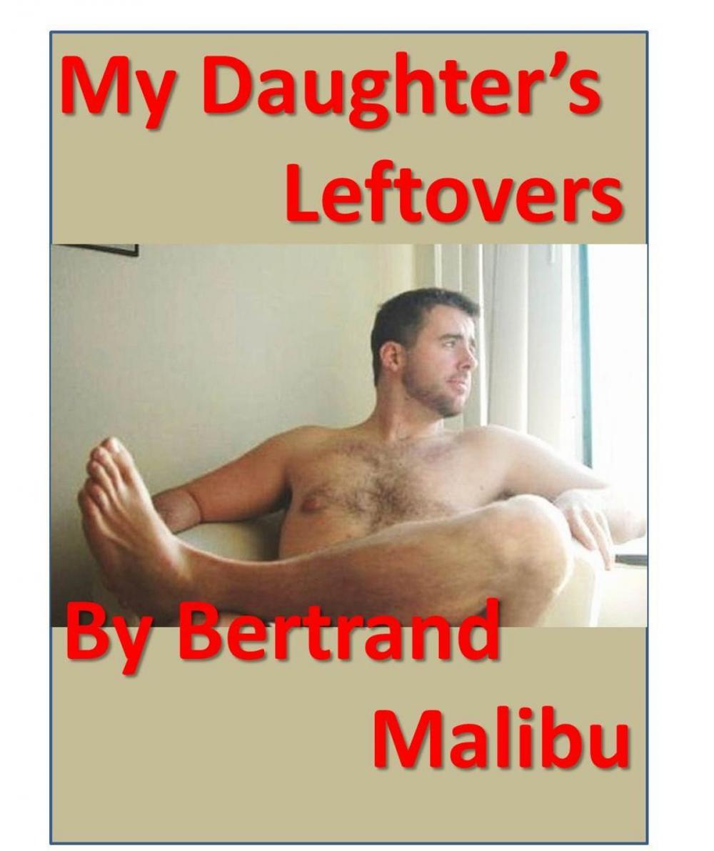 Big bigCover of My Daughter's Left-Overs