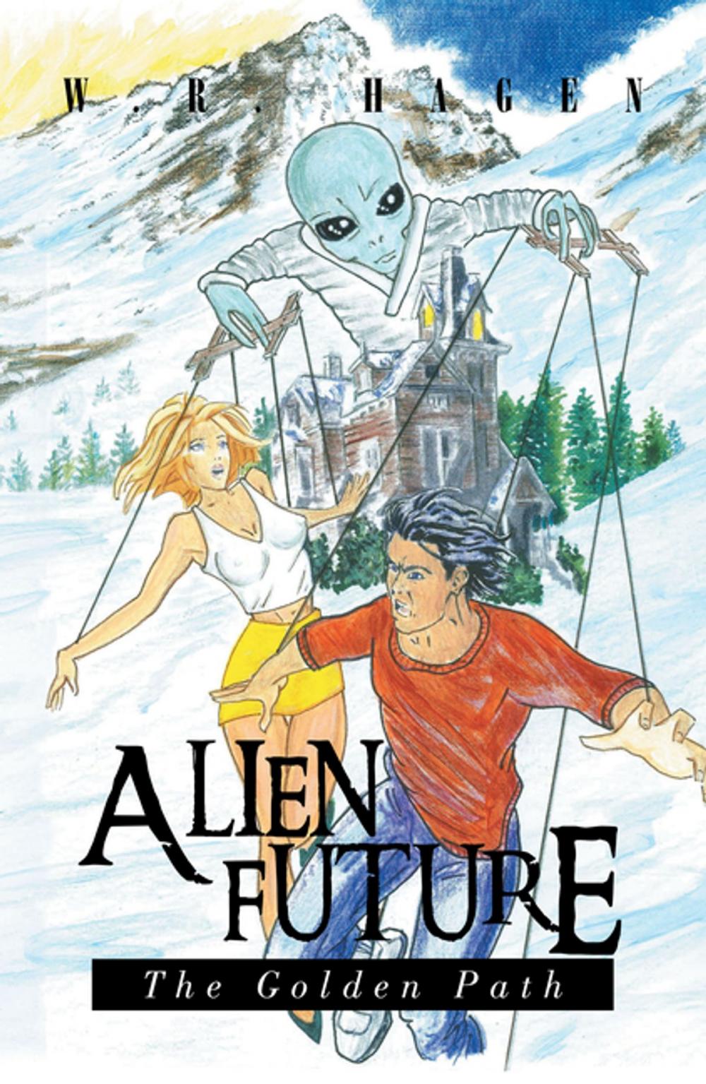 Big bigCover of Alien Future: the Golden Path