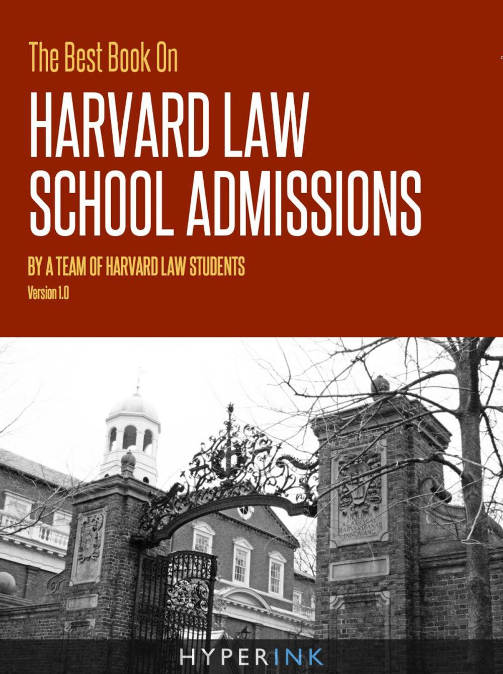 Big bigCover of The Best Book On Harvard Law School Admissions