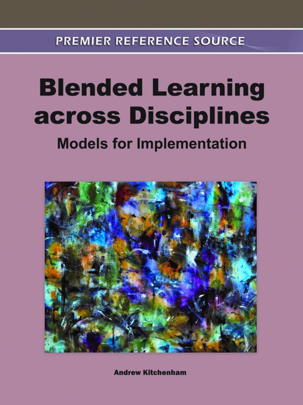 Big bigCover of Blended Learning across Disciplines