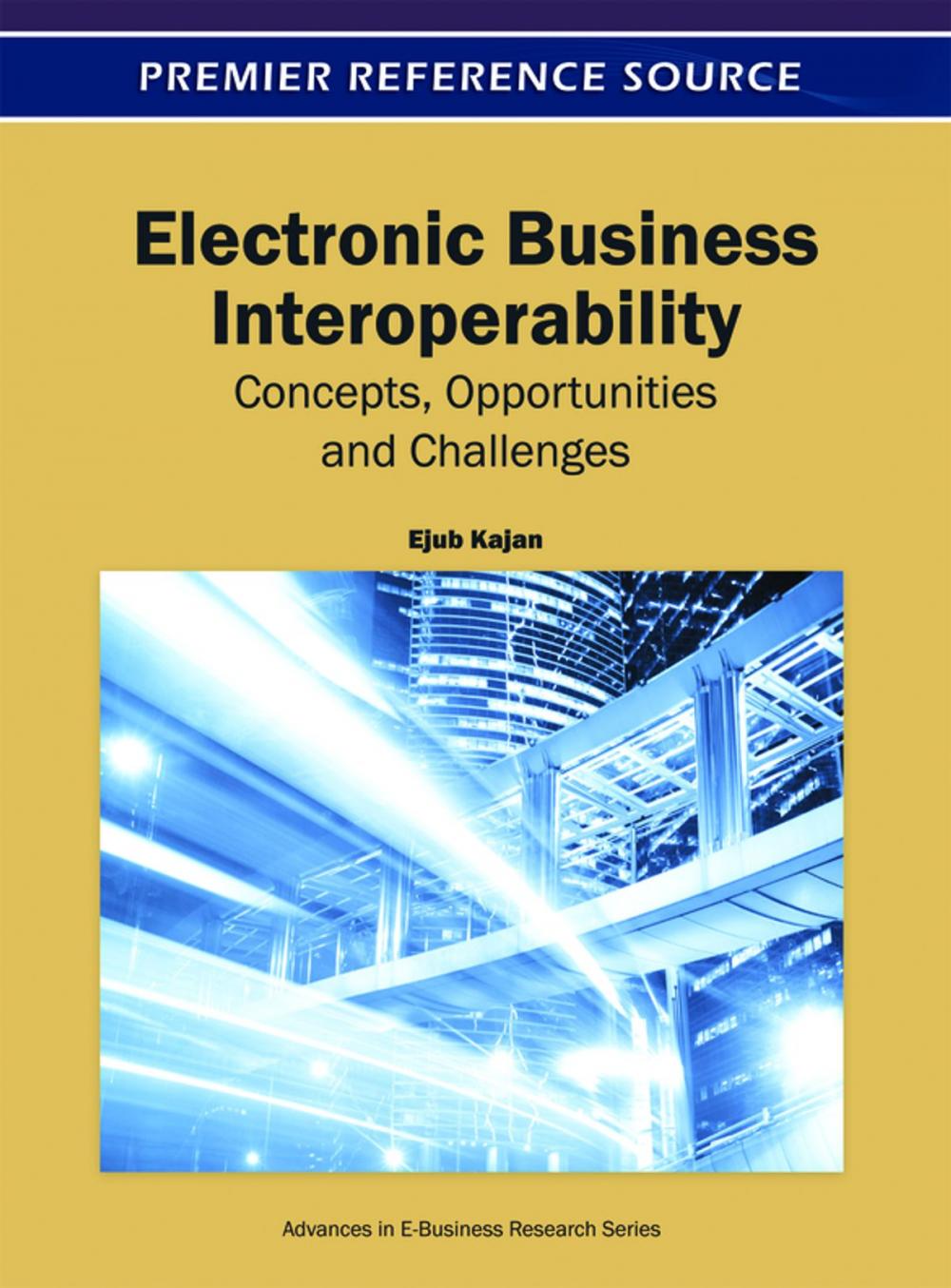 Big bigCover of Electronic Business Interoperability