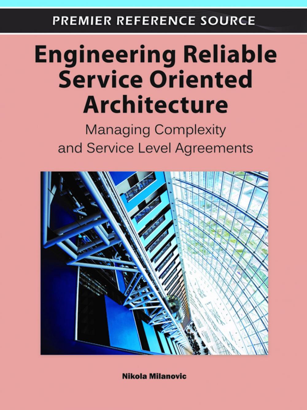 Big bigCover of Engineering Reliable Service Oriented Architecture