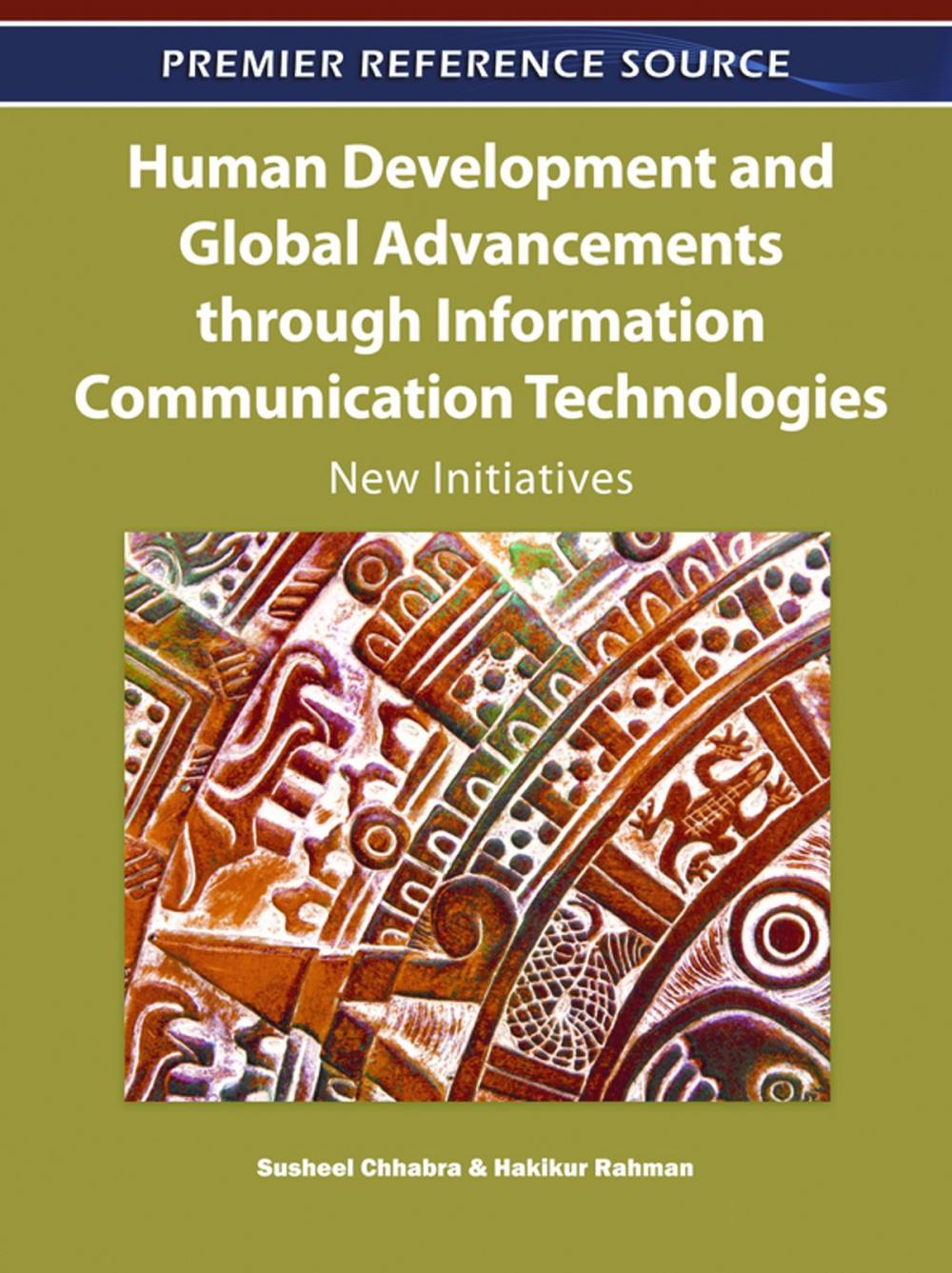 Big bigCover of Human Development and Global Advancements through Information Communication Technologies