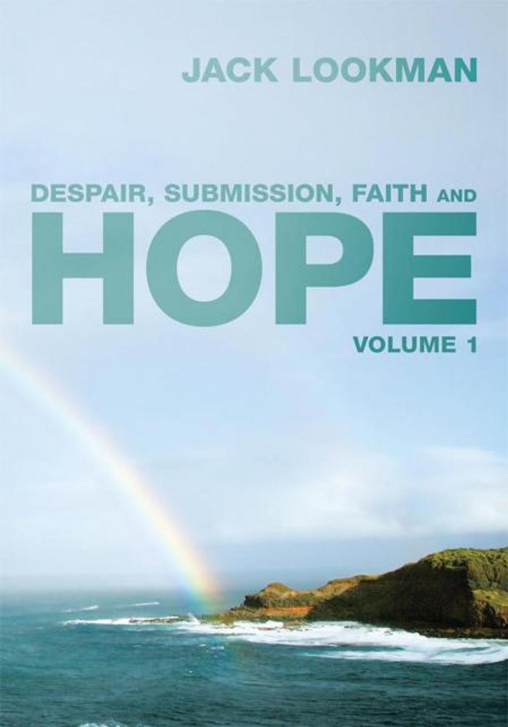 Big bigCover of Despair, Submission, Faith and Hope