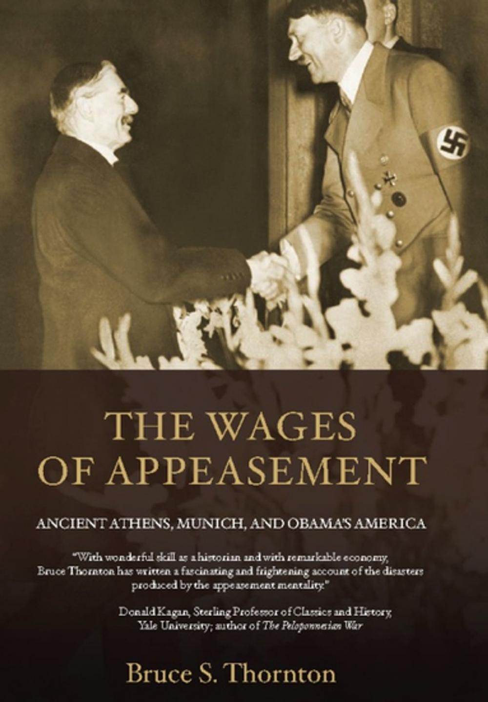 Big bigCover of The Wages of Appeasement