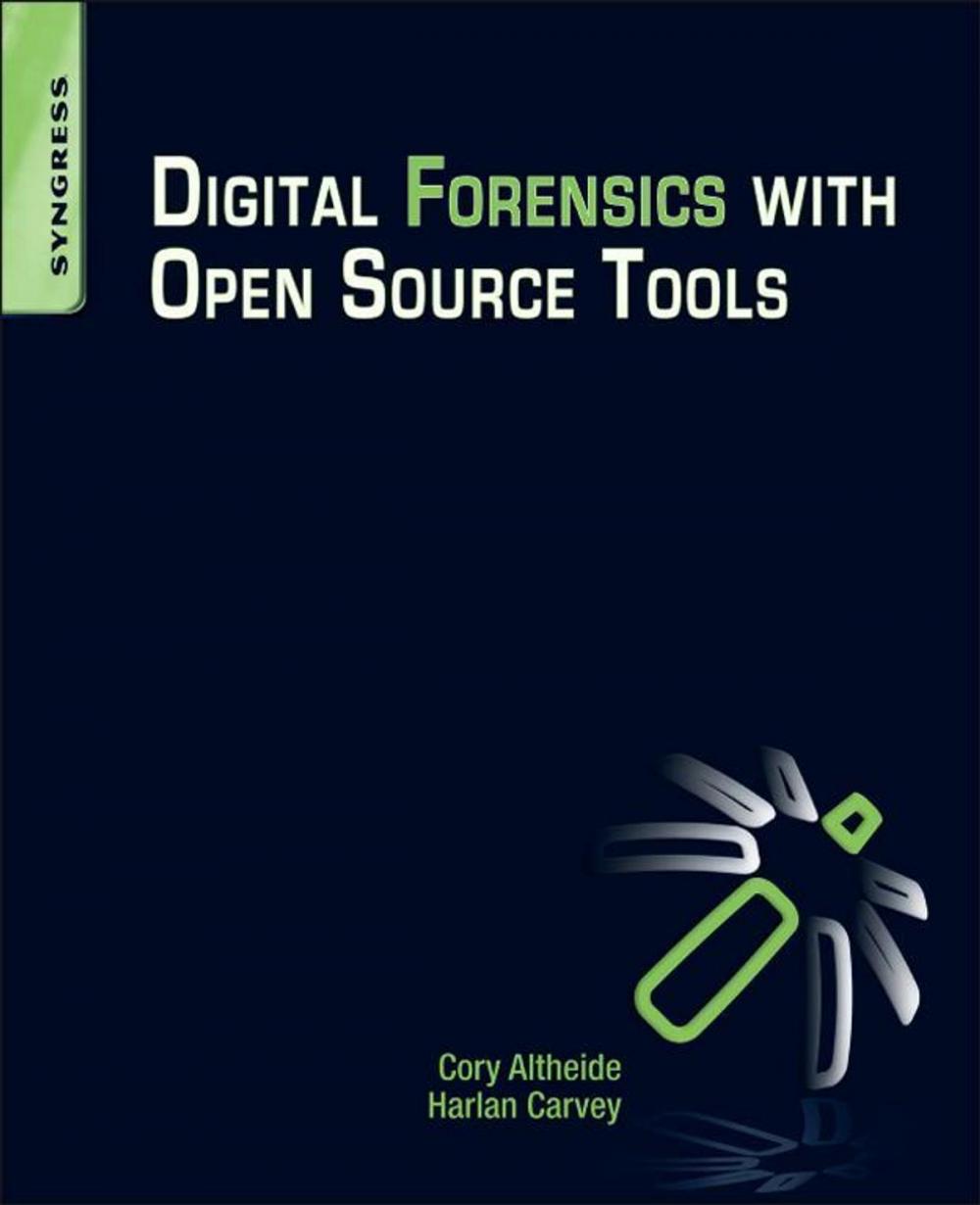 Big bigCover of Digital Forensics with Open Source Tools