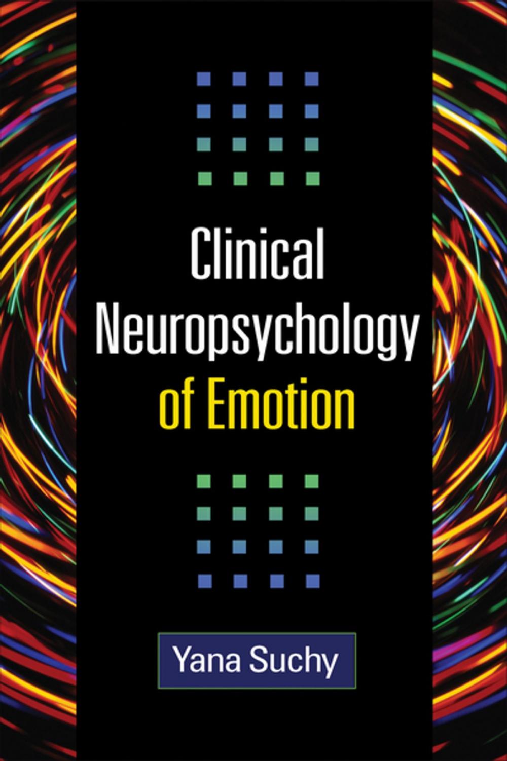 Big bigCover of Clinical Neuropsychology of Emotion