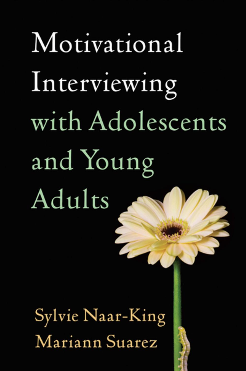 Big bigCover of Motivational Interviewing with Adolescents and Young Adults