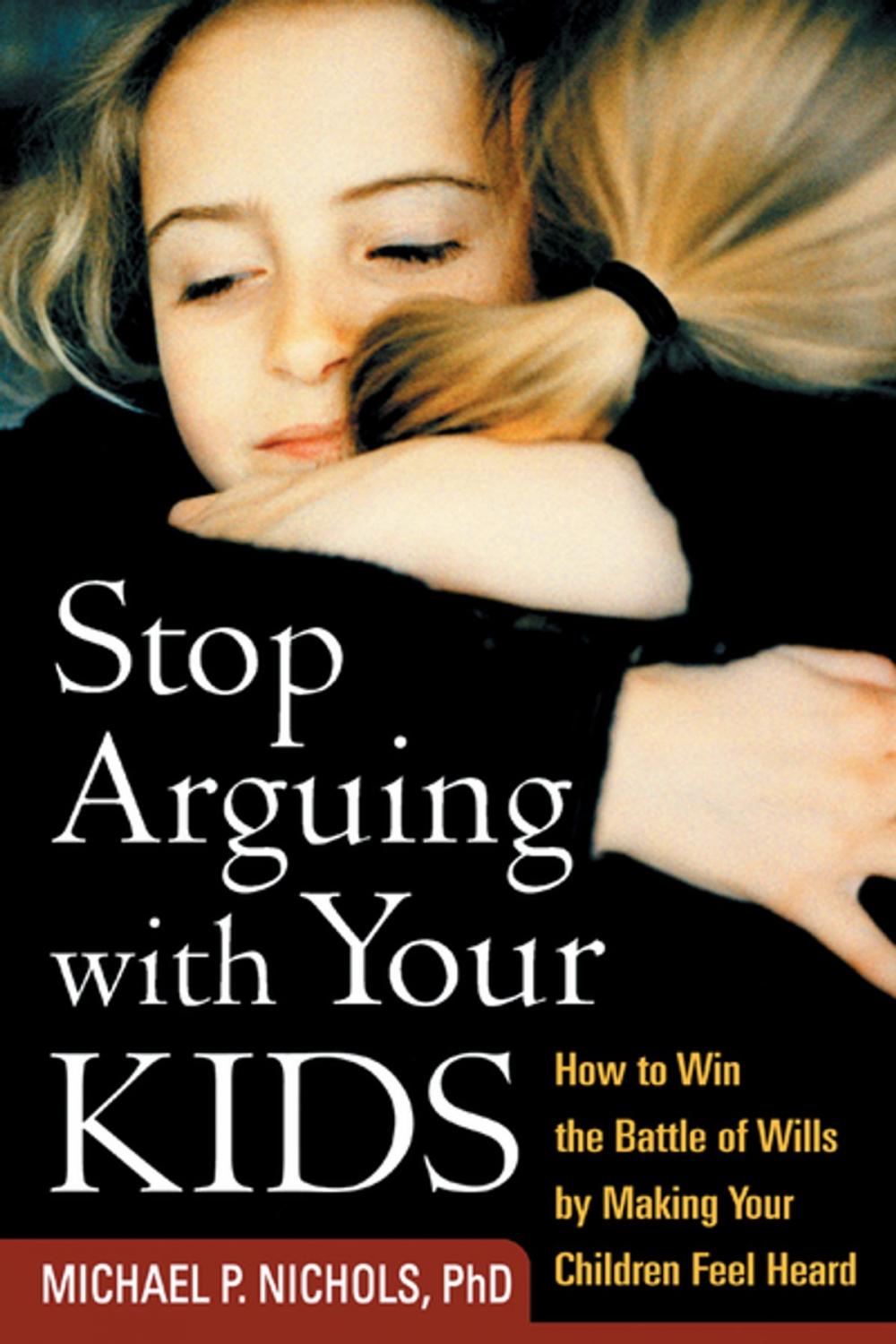 Big bigCover of Stop Arguing with Your Kids