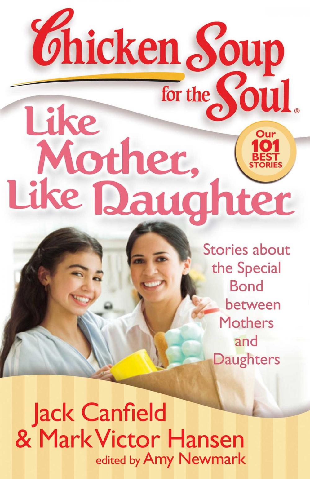 Big bigCover of Chicken Soup for the Soul: Like Mother, Like Daughter