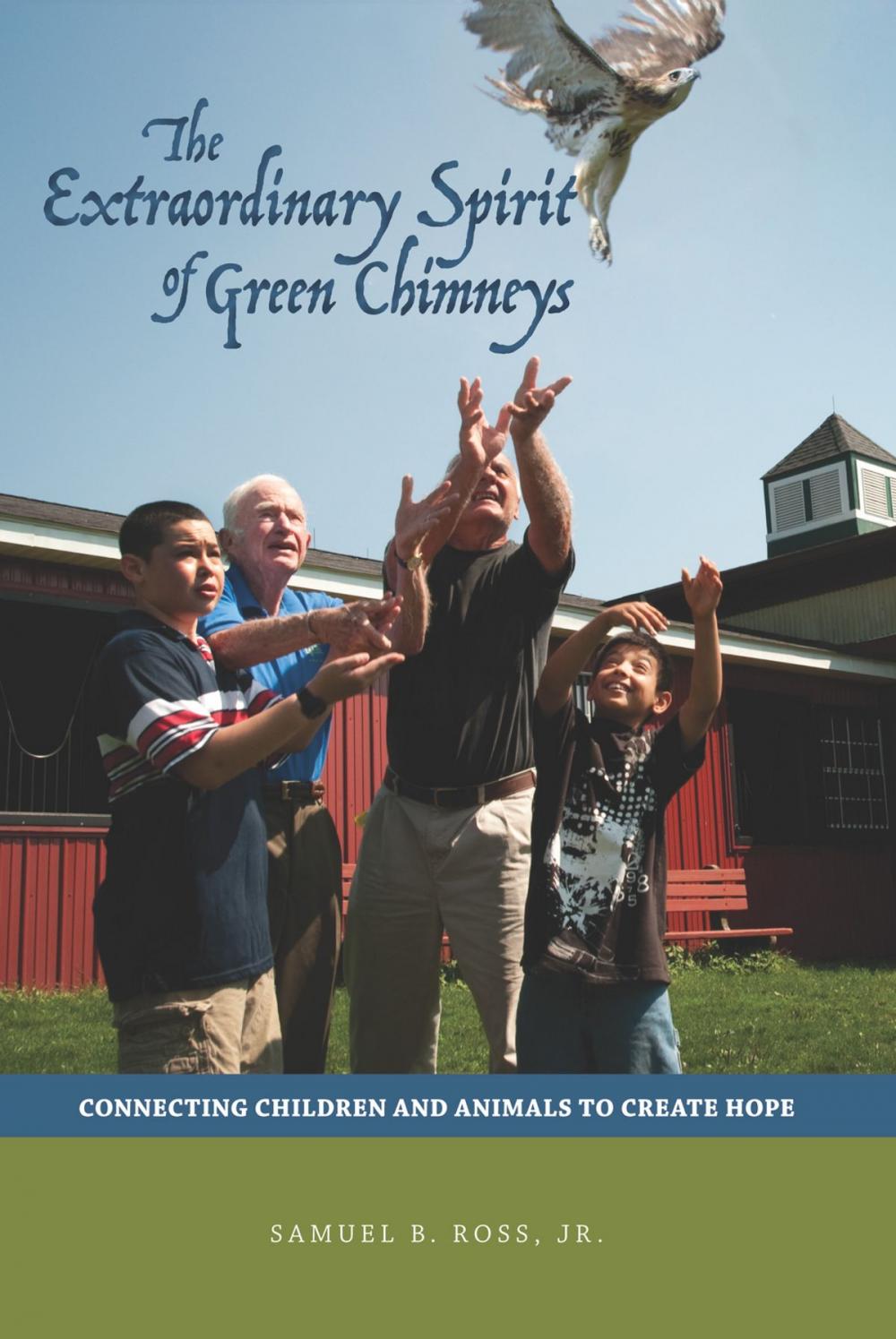 Big bigCover of The Extraordinary Spirit of Green Chimneys