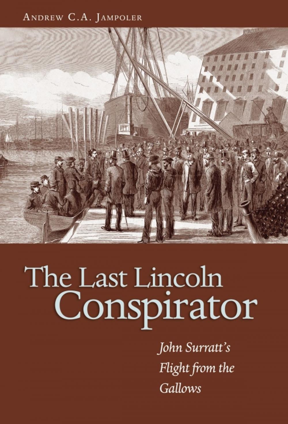 Big bigCover of The Last Lincoln Conspirator