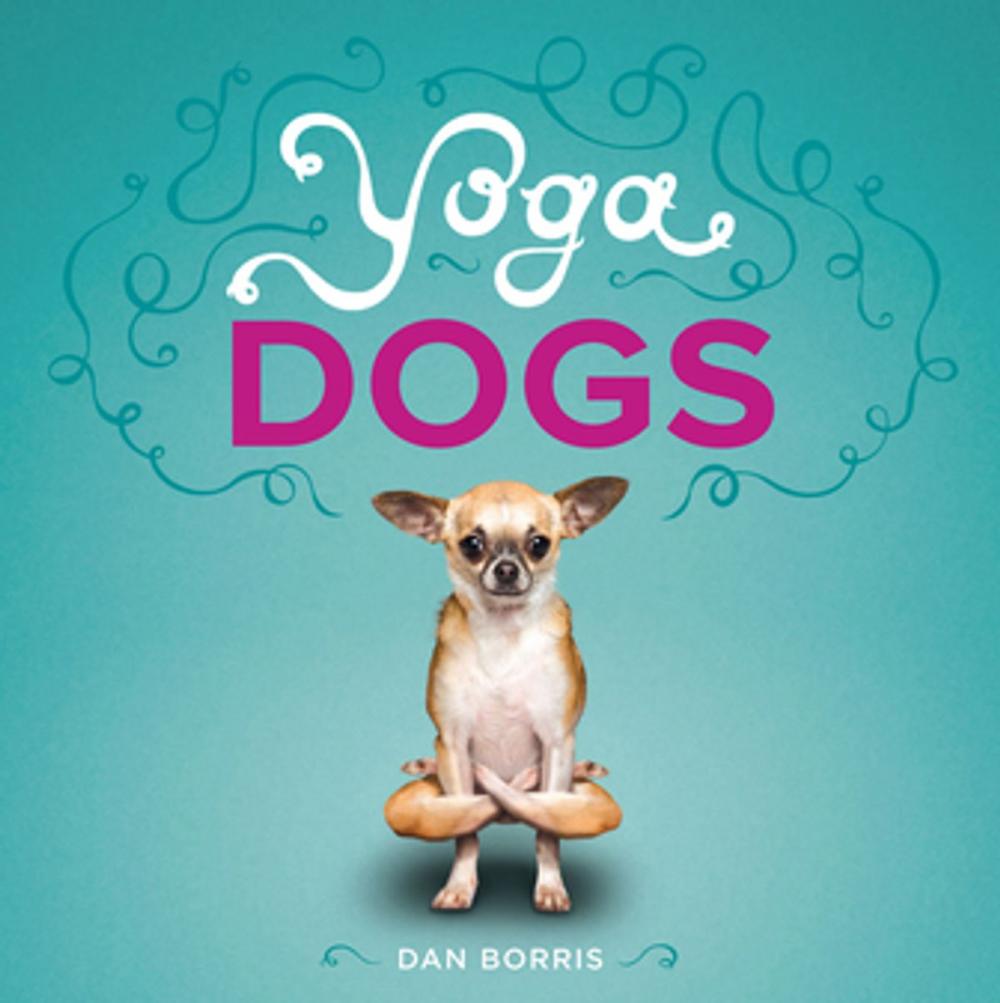 Big bigCover of Yoga Dogs