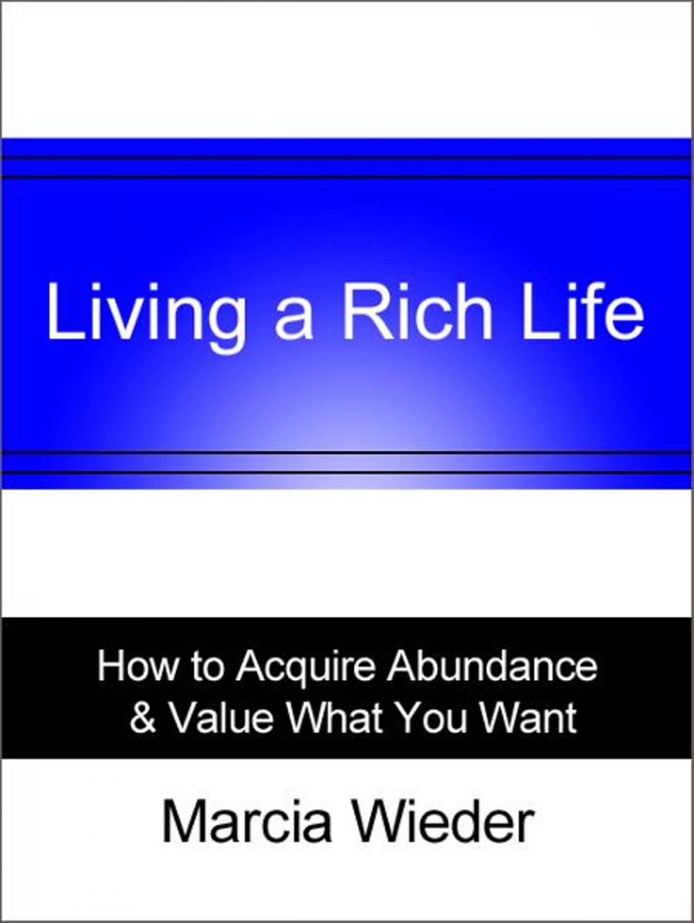 Big bigCover of Living a Rich Life