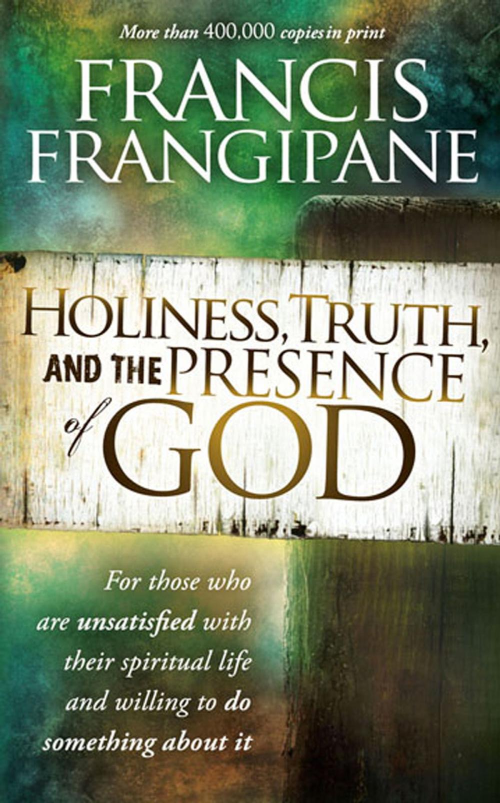 Big bigCover of Holiness, Truth, and the Presence of God