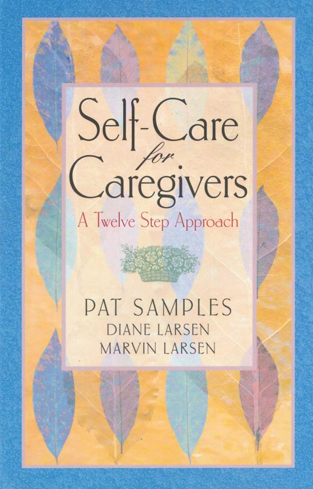 Big bigCover of Self-Care for Caregivers