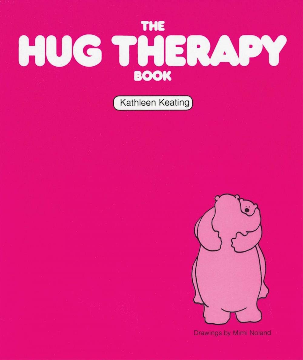 Big bigCover of The Hug Therapy Book