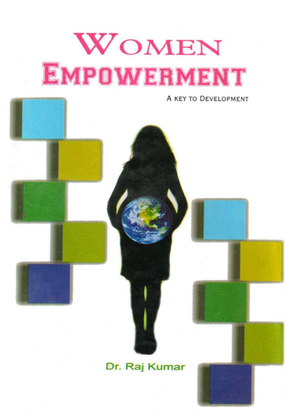 Big bigCover of Women Emporment A Key to Development