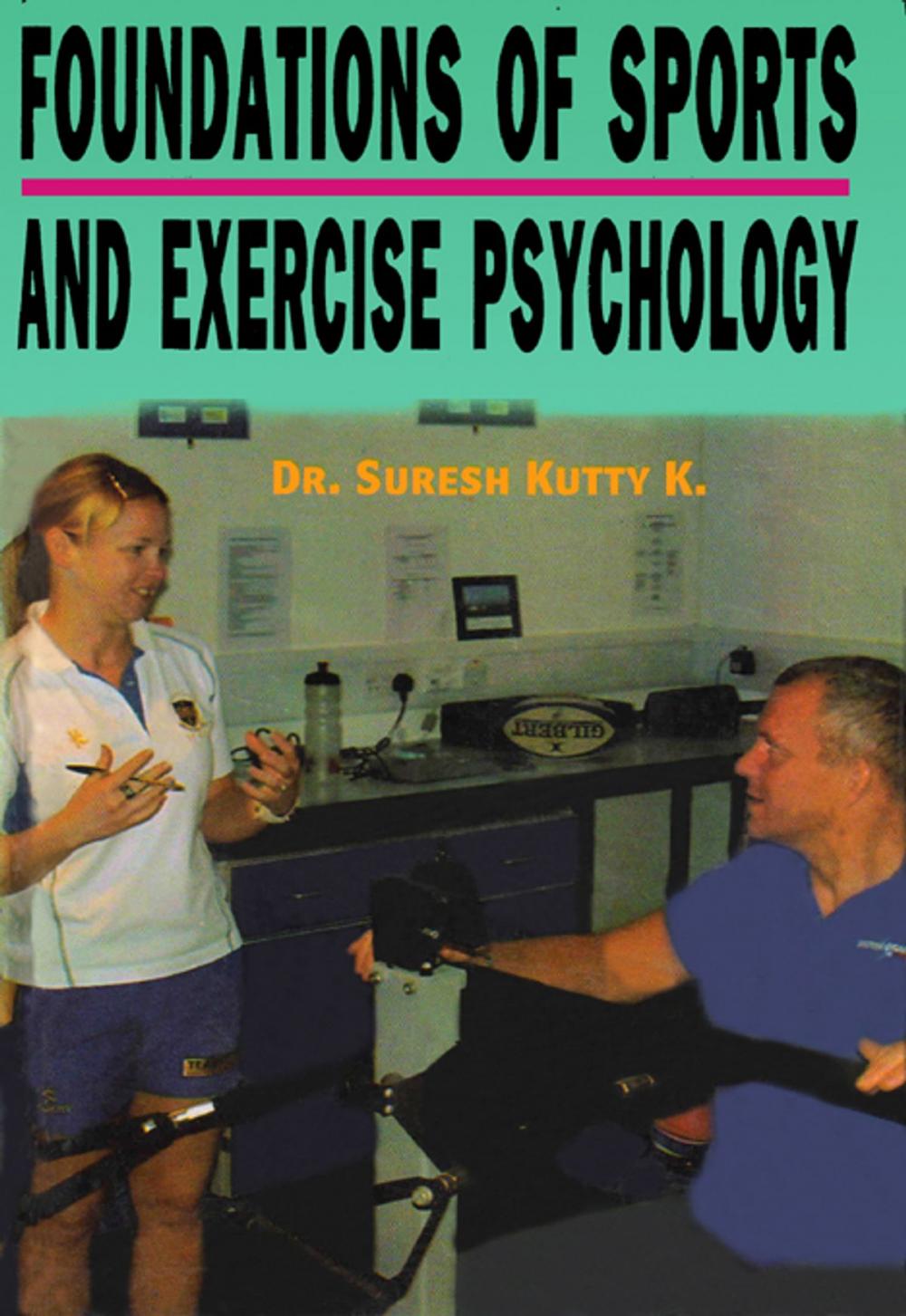 Big bigCover of Foundations of Sports and exercise Psychology