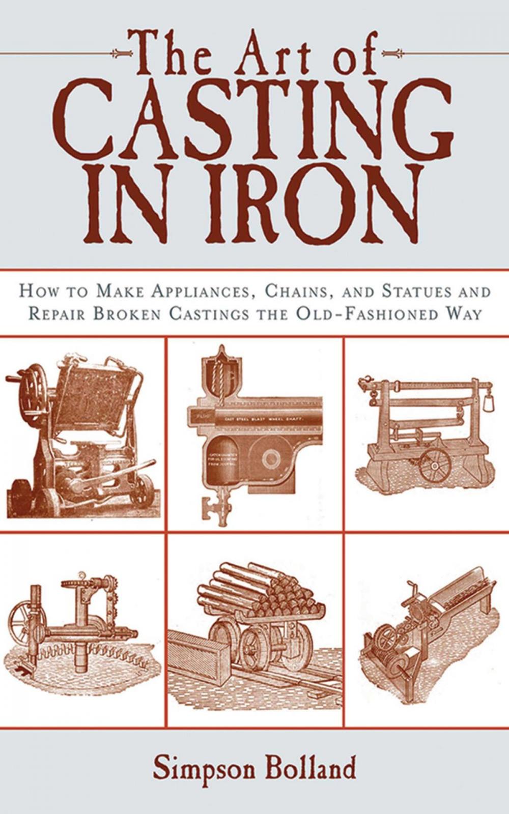 Big bigCover of The Art of Casting in Iron