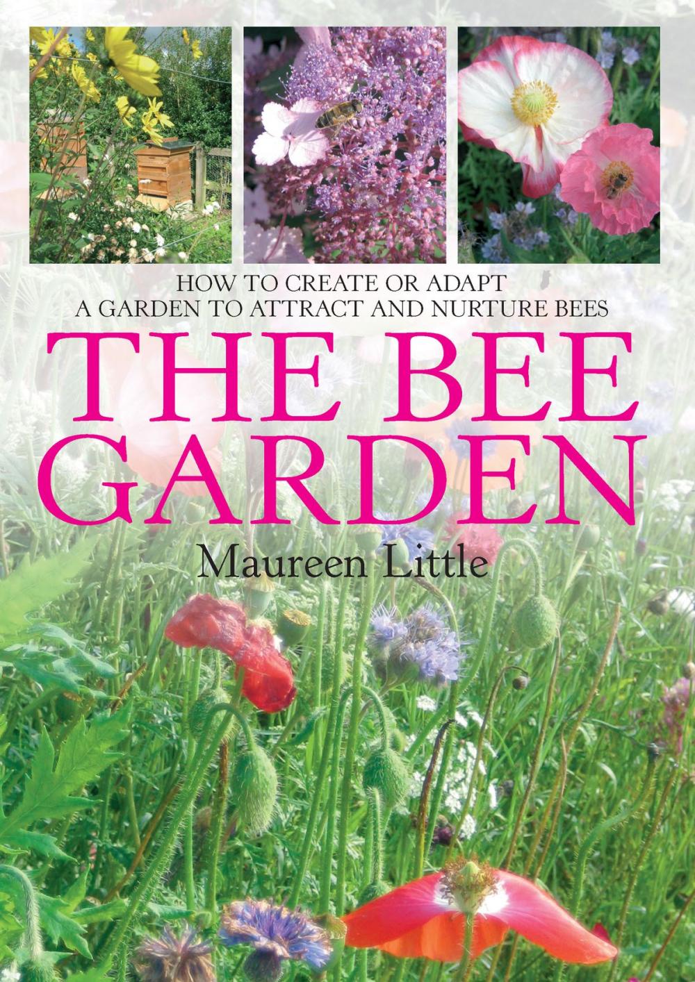 Big bigCover of The Bee Garden