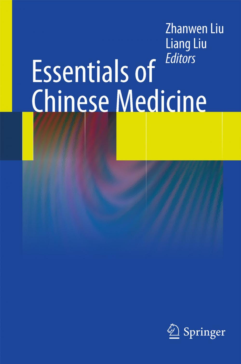 Big bigCover of Essentials of Chinese Medicine