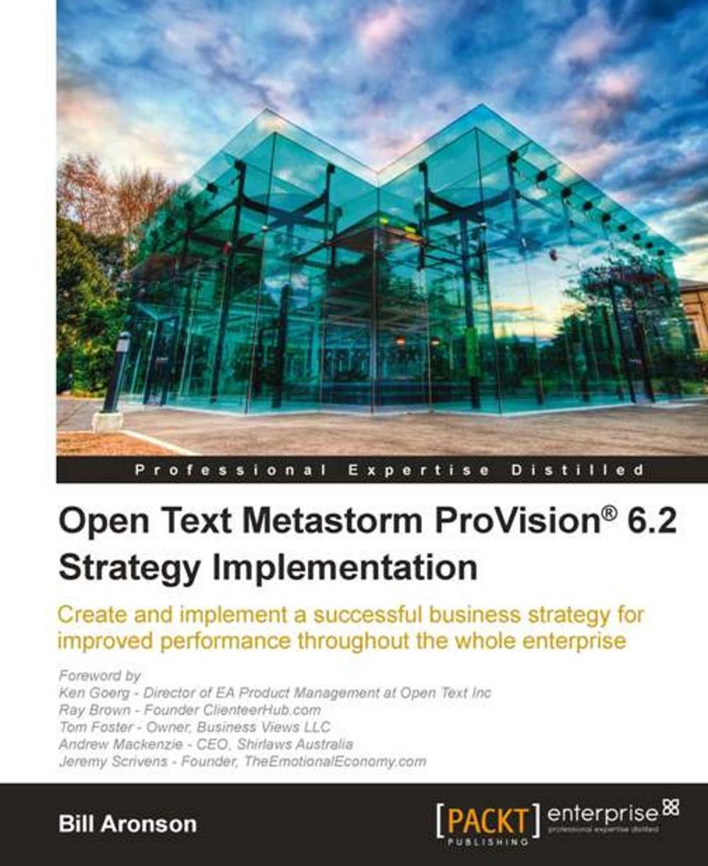 Big bigCover of Open Text Metastorm ProVision® 6.2 Strategy Implementation