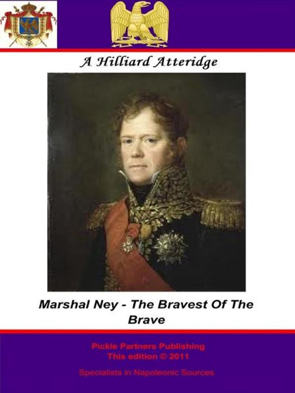Big bigCover of Marshal Ney - Bravest Of The Brave