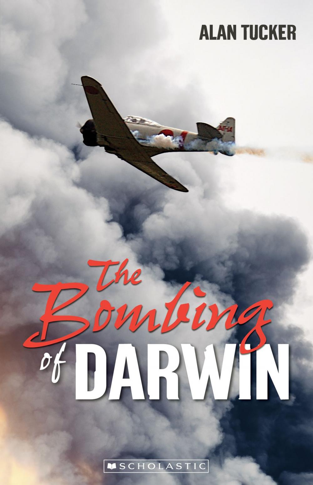 Big bigCover of The Bombing of Darwin