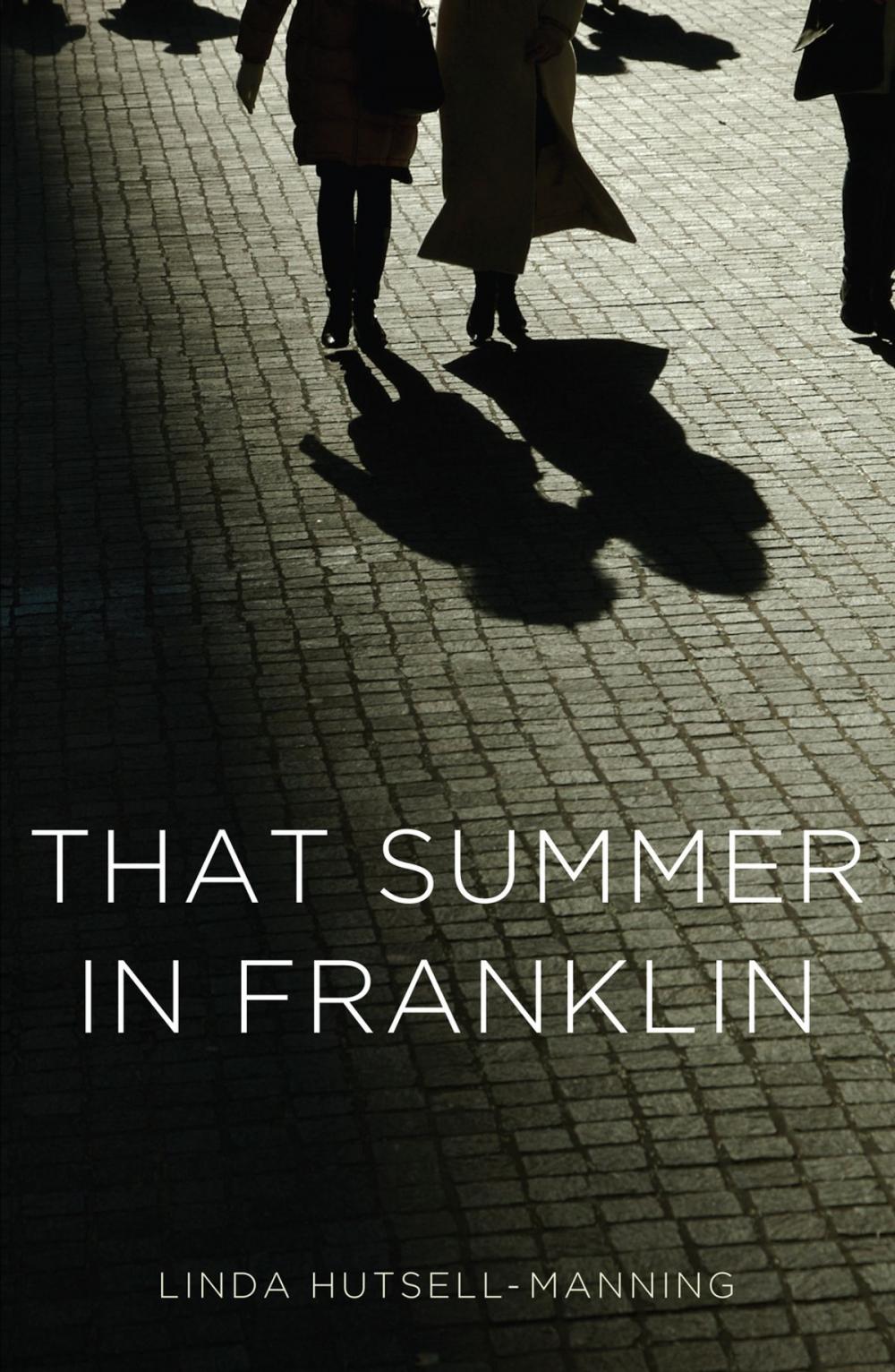 Big bigCover of That Summer in Franklin