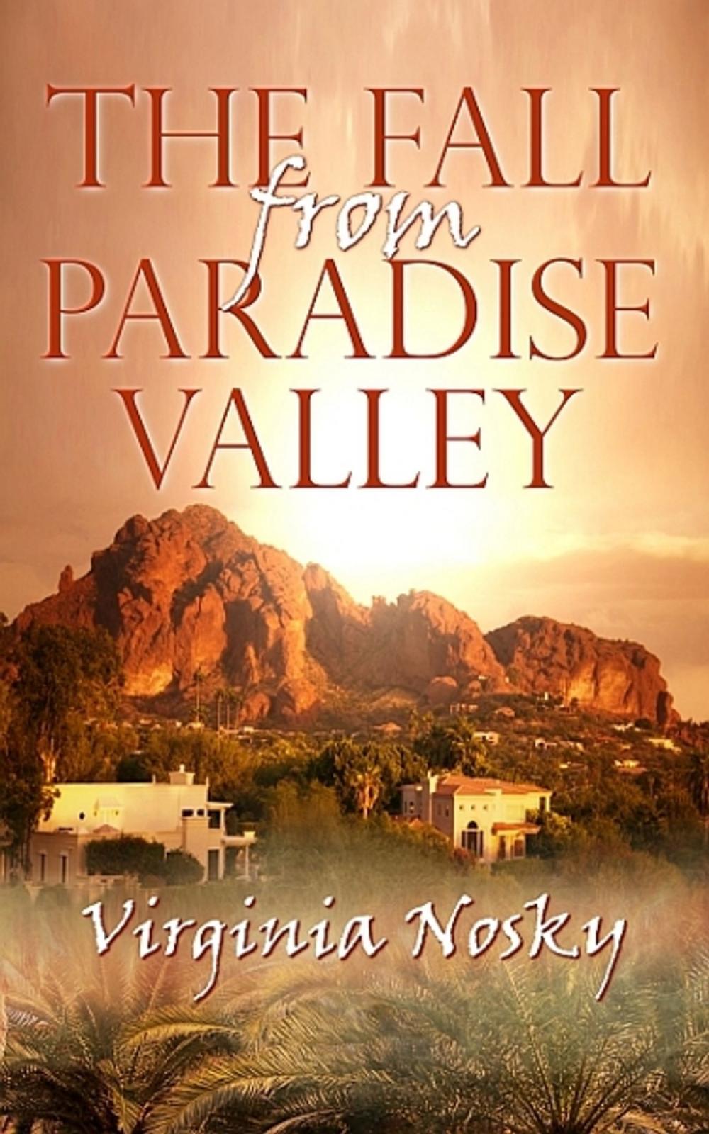 Big bigCover of The Fall From Paradise Valley