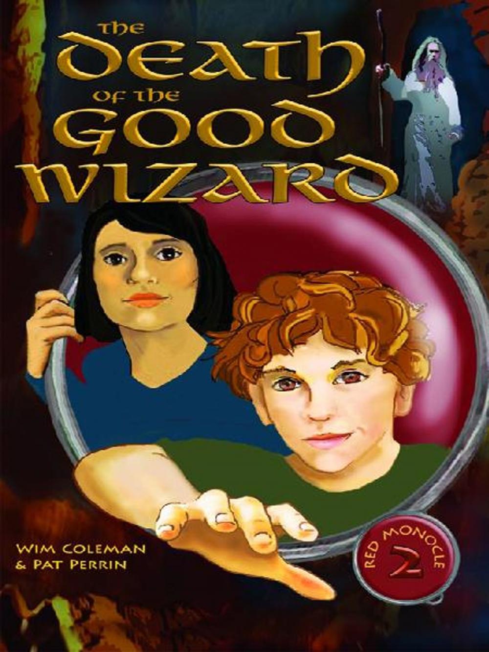 Big bigCover of The Death of the Good Wizard