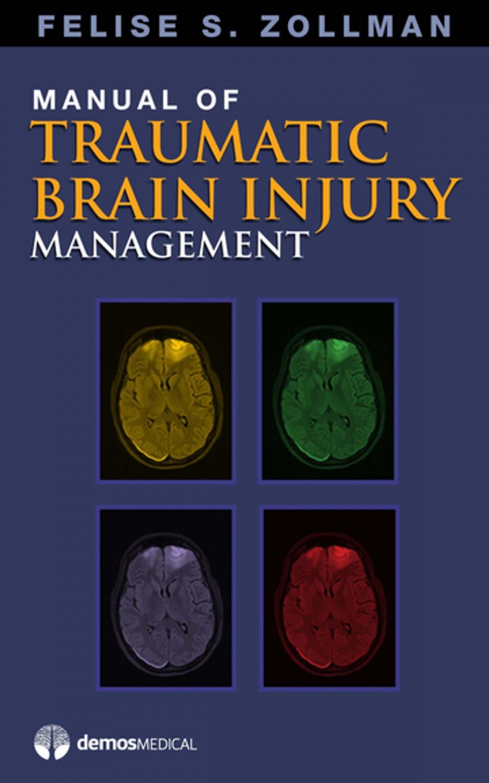 Big bigCover of Manual of Traumatic Brain Injury Management