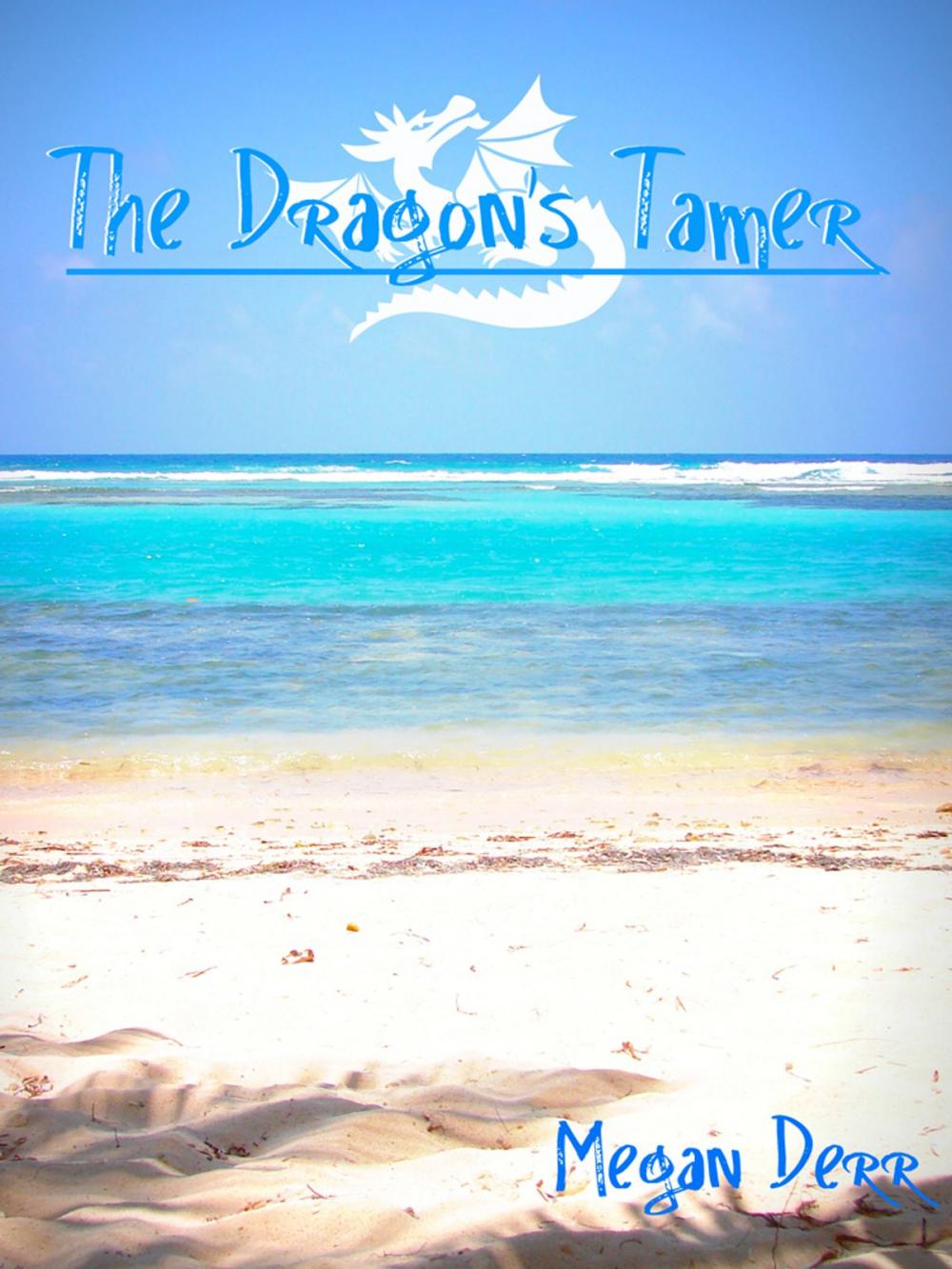 Big bigCover of The Dragon's Tamer