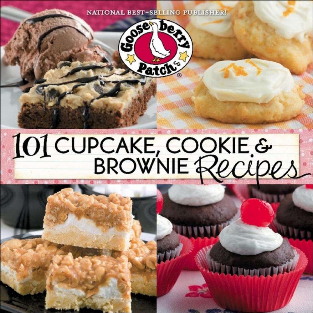 Big bigCover of 101 Cupcake, Cookie & Brownie Recipes