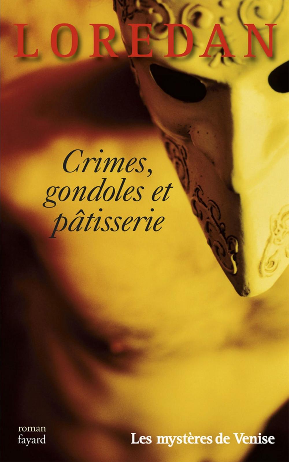 Big bigCover of Crimes, gondoles et pâtisseries