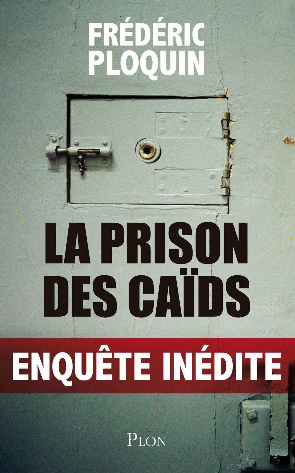 Big bigCover of La prison des caïds