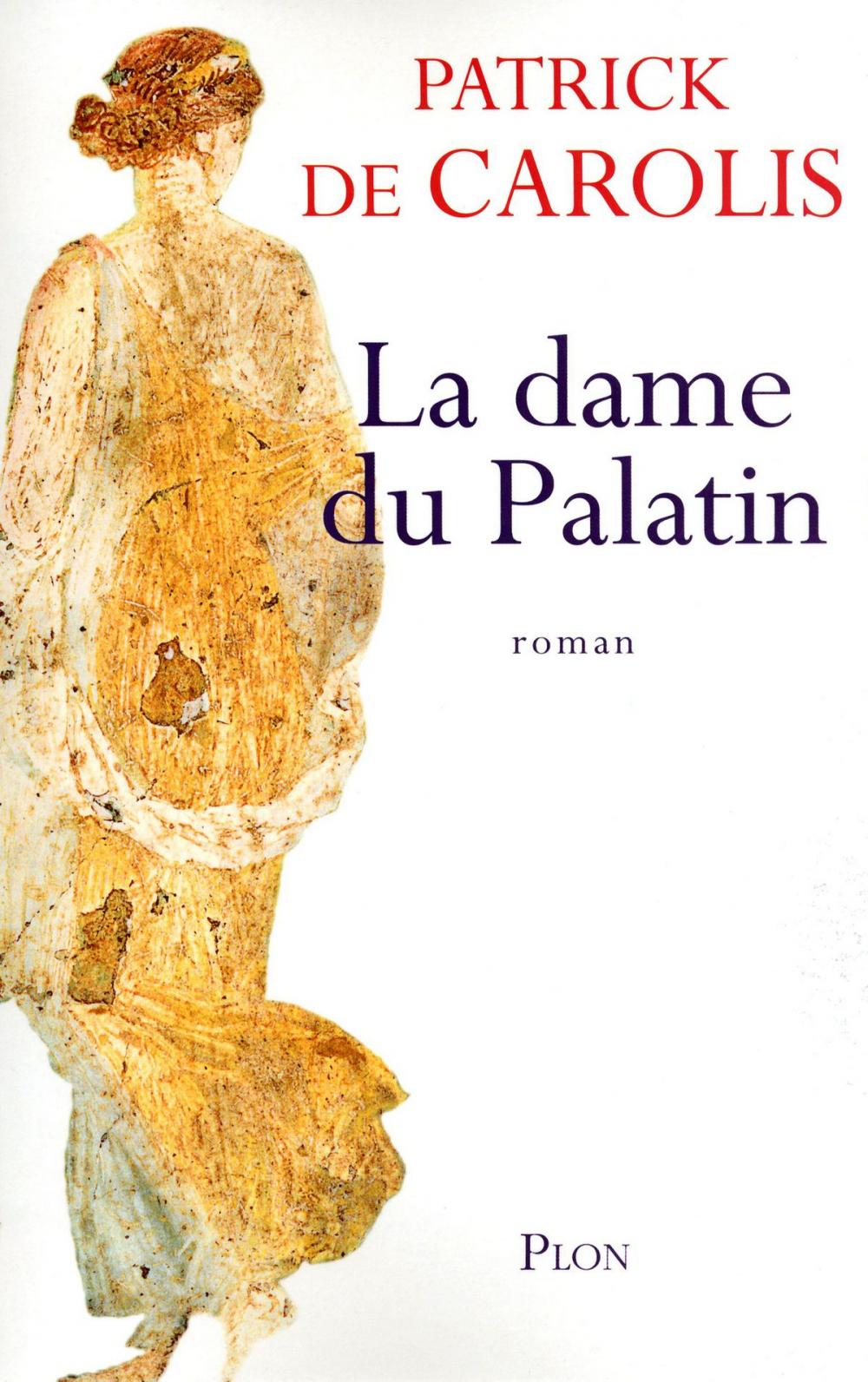 Big bigCover of La dame du Palatin