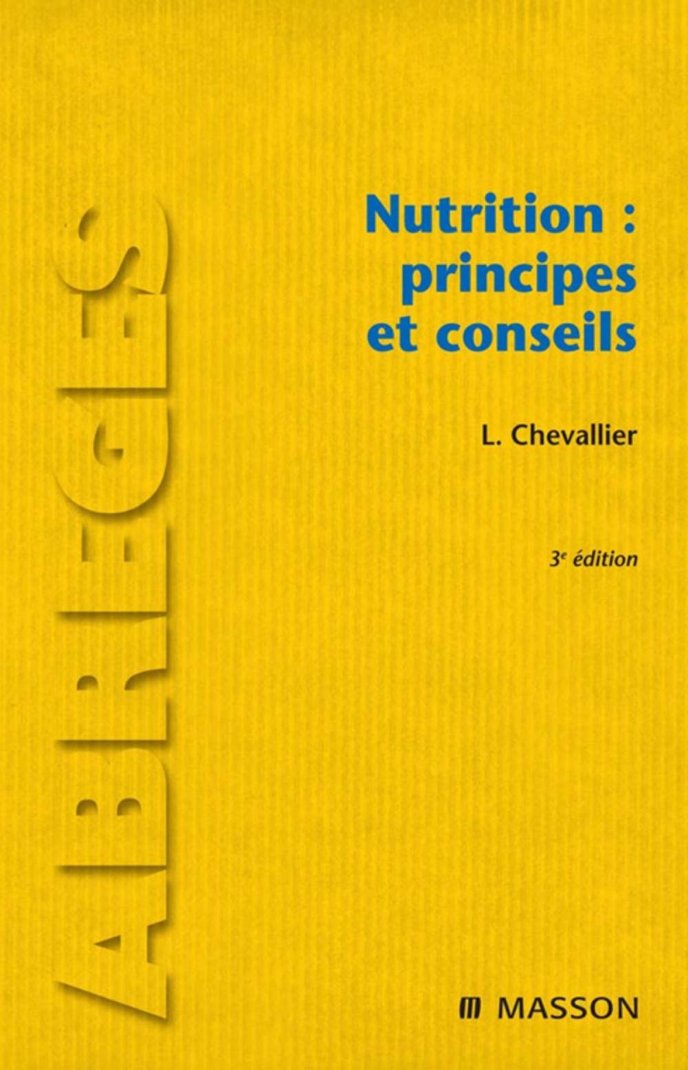 Big bigCover of Nutrition : principes et conseils