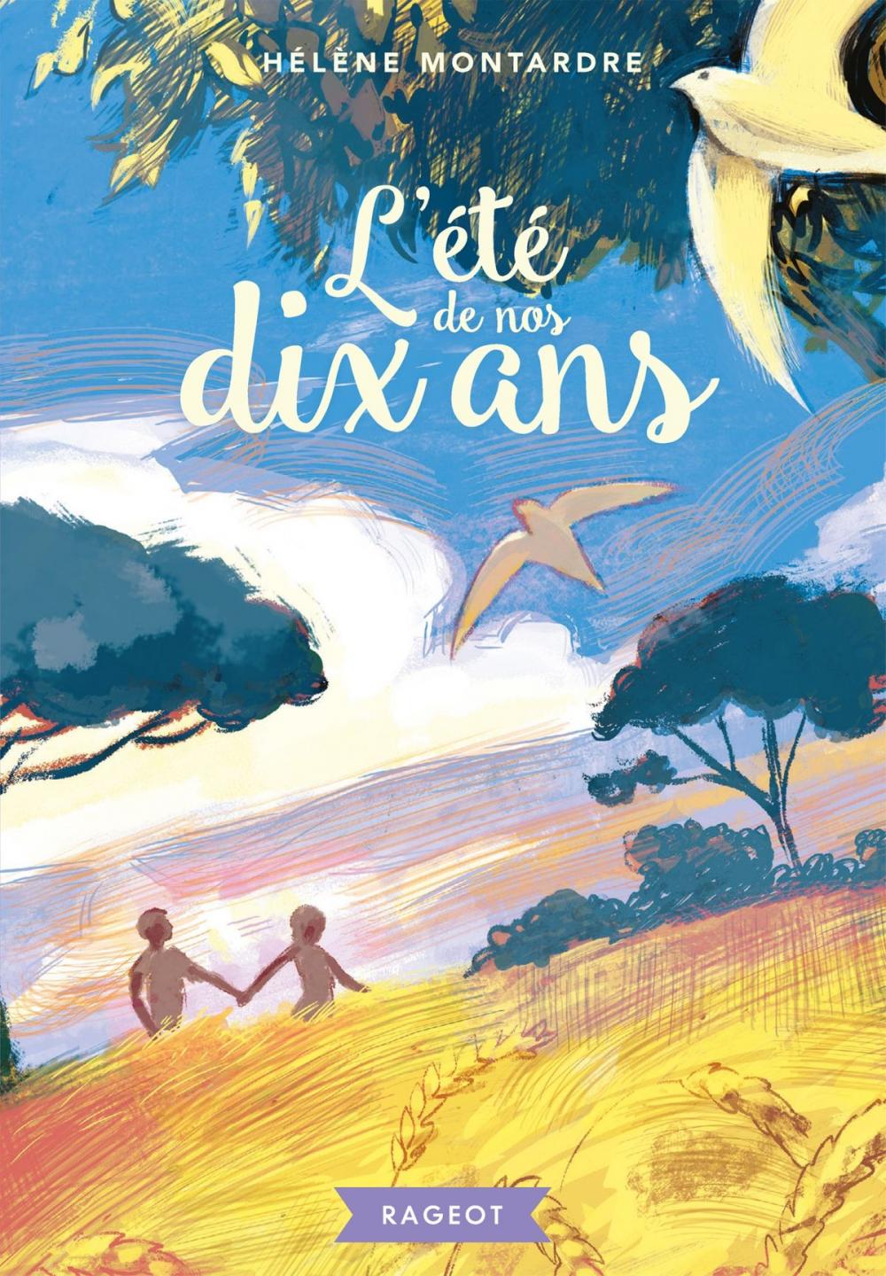 Big bigCover of L'été de nos dix ans