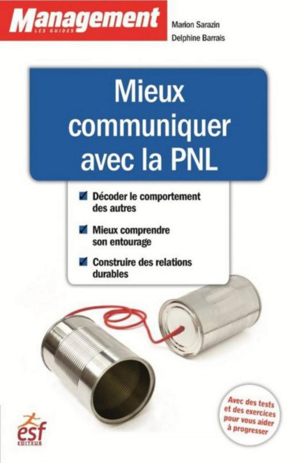 Big bigCover of Mieux communiquer avec la PNL