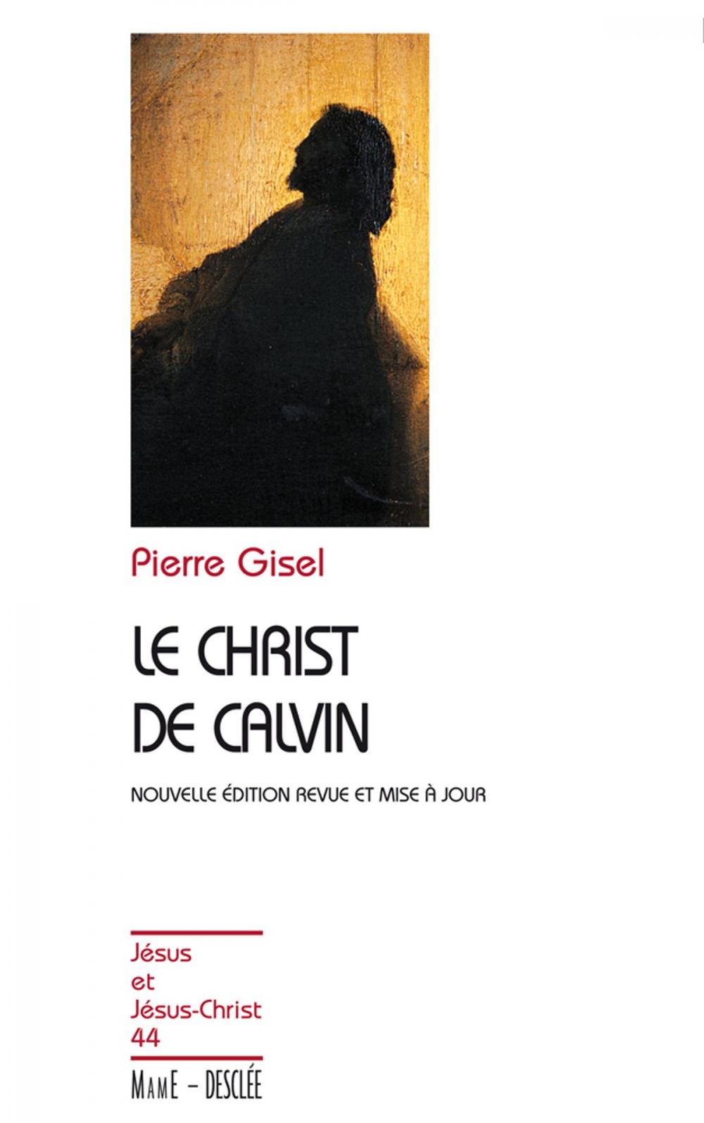 Big bigCover of Le Christ de Calvin