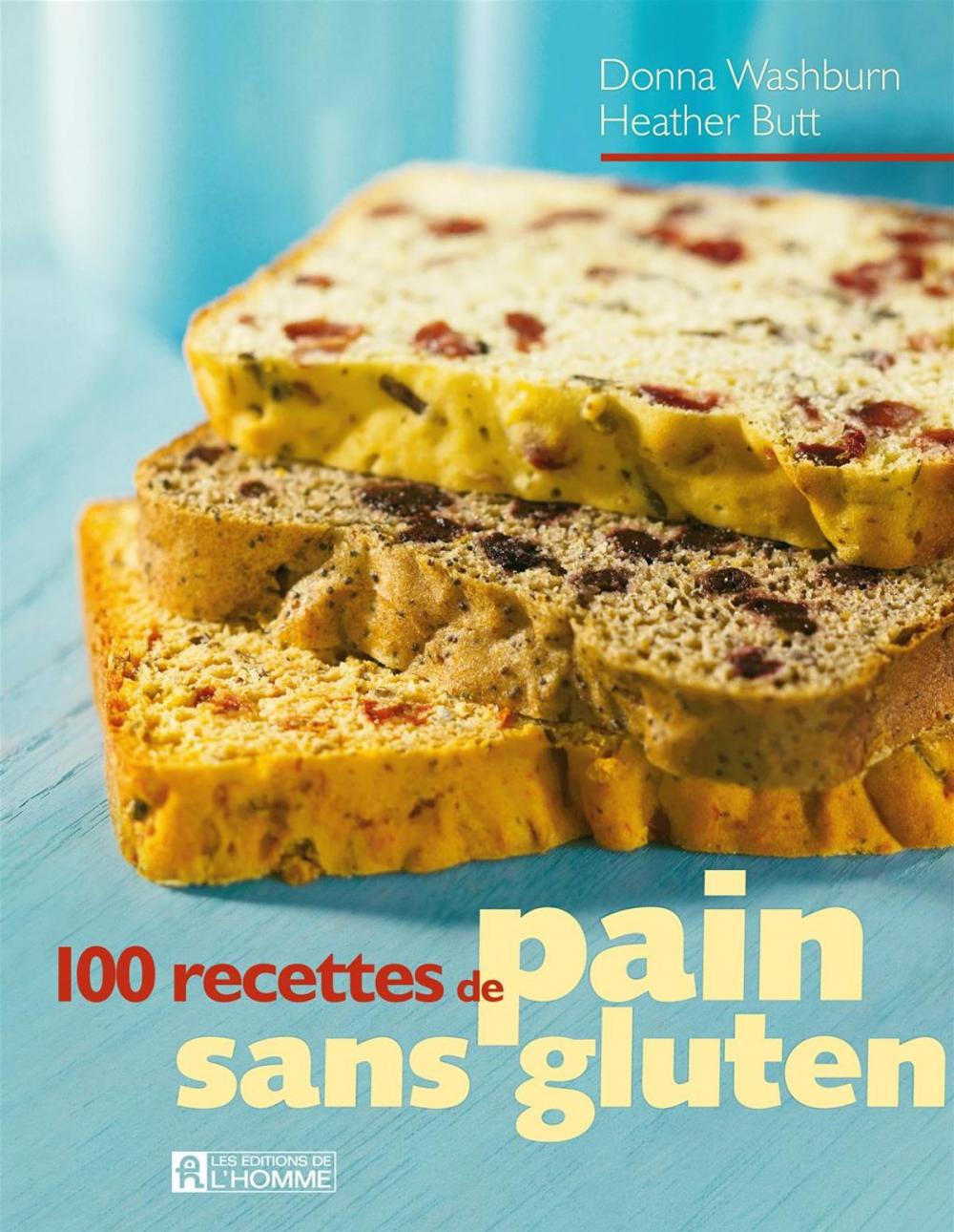 Big bigCover of 100 recettes de pain sans gluten