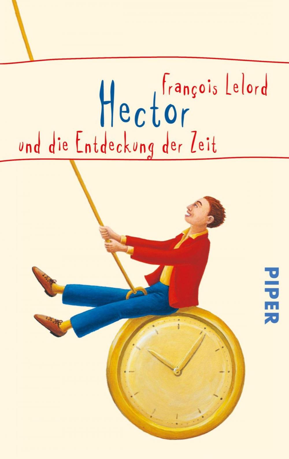 Big bigCover of Hector und die Entdeckung der Zeit